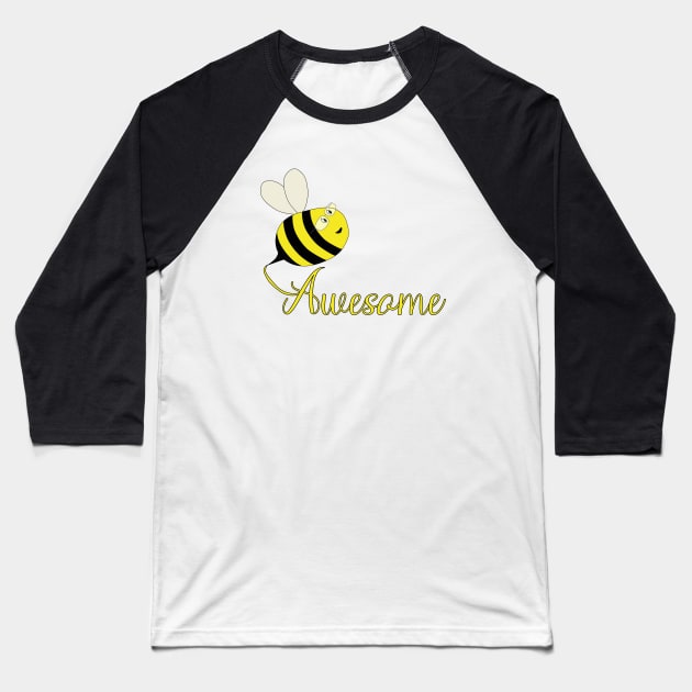 Be Awesome Baseball T-Shirt by DiegoCarvalho